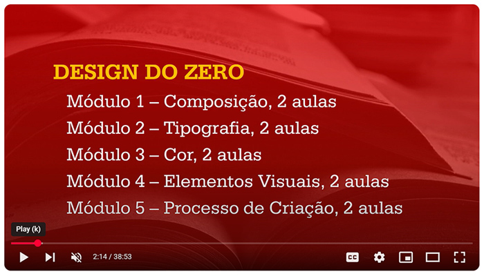 Assista as 10 aulas no YouTube